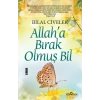 ALLAHA BIRAK OLMUŞ BİL - YEDİVEREN