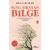 SUYU YIKAYAN BİLGE - YEDİVEREN