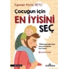 ÇOCUĞUN İÇİN EN İYİSİNİ SEÇ - YEDİVEREN