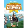 KANUNİ SULTAN SÜLEYMAN İZ BIRAKANLAR - YEDİVEREN