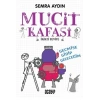 MUCİT KAFASI 2 GEÇMİŞE GİDİP GELECEĞİM - ACAYİP