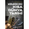 MUHAREBELERLE KISA DÜNYA TARİHİ - TİMAŞ