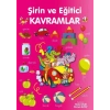 PARILTI ŞİRİN VE EĞİTİCİ KAVRAMLAR