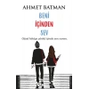 BENİ İÇİNDEN SEV - DESTEK