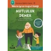 Melis ile Egenin Fotoğraf Günlüğü-Mutluluk Demek