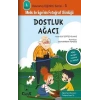 Melis ile Egenin Fotoğraf Günlüğü-Dostluk Ağacı