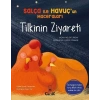 Salça ile Havuç’un Maceraları - Tilkinin Ziyareti