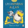 Uyuyamayan Aslan - TİMAŞ