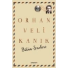 ORHAN VELİ KANIK BÜTÜN ŞİİRLERİ - ANONİM
