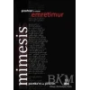 Mimesis - İZ BIRAKAN KALEMLER