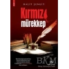KIRMIZI MÜREKKEP - NİRENGİ