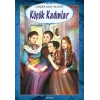 KÜÇÜK KADINLAR - Louisa May Alcott / İSKELE