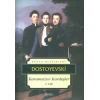 KARAMAZOV KARDEŞLER I - Dostoyev / İSKELE