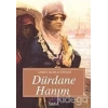 DÜRDANE HANIM / İSKELE