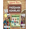EĞLENCELİ TARİH 147 PADİŞAHIN ADAMLARI - EĞLENCELİ BİLGİ