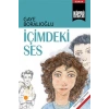İÇİMDEKİ SES - GÜNIŞIĞI