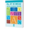 EMA EŞ ZIT MECAZ ANLAMLI KELİMLER SÖZLÜĞÜ