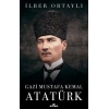 GAZİ MUSTAFA KEMAL ATATÜRK - KRONİK