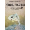 YÜZGEÇLİ YOLCULAR - PARMAK ÇOCUK