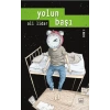 YOLUN BAŞI - İTHAKİ