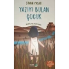 YAZIYI BULAN ÇOCUK - FOM KİTAP