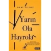 YARIN OLA HALROLA - OLİMPOS