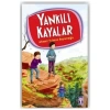 YANKILI KAYALAR - TİMAŞ