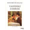 VADİDEKİ ZAMBAK - CAN