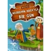 ÜNLÜLERLE BİR GÜN 2 - NASRETTİN HOCAYLA BİR GÜN