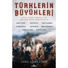 TÜRKLERİN BÜYÜKLERİ - KRONİK