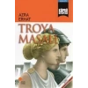 TROYA MASALI - GÜNIŞIĞI