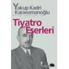 TİYATRO ESERLERİ - İLETİŞİM