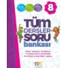 TDY 8.SINIF TÜM DERSLER SORU BANKASI