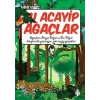 ŞU ACAYİP AĞAÇLAR - UĞURBÖCEĞİ