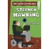 STEPHEN HAWKING BİLİMİN DEHALARI - YEDİVEREN