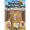 SÖYLENCE DEDEKTİFLERİ - SMİRNA