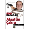 SON KABADAYI ALAATTİN ÇAKICI - KRİMİNAL