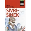 SİVRİSİNEK - GÜNIŞIĞI