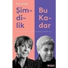 ŞİMDİLİK BU KADAR - CAN