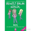 SEVGİLİ SALAK GÜNLÜK 12 BEN