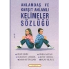 SERHAT ANLAMDAŞ VE KARŞIT ANLAMLI KELİMELER SÖZLÜK