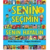 SENİN SEÇİMİN SENİN HAYALİN - DOMİNGO