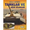 SAVAŞ MAKİNELERİ TANKLAR VE AĞIR SİLAHLAR - YAĞMUR