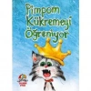 PİMPOM KÜKREMEYİ ÖĞRENİYOR