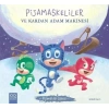PİJAMASKELİLER VE KARDAN ADAM MAKİNESİ- 1001 ÇİÇEK