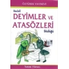 ÖZYÜREK RESİMLİ DEYİMLER VE ATASÖZLERİ SÖZLÜĞÜ