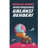 OTOSTOPÇUNUN GALAKSİ REHBERİ 1 - ALFA