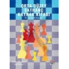 ORTA DÜZEY SATRANÇ KAYNAK KİTABI - İŞ BANKASI