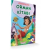 ORMAN KİTABI (MİNİKLERE KLASİKLER) - YUMURCAK YAYI