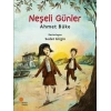NEŞELİ GÜNLER - GÜNIŞIĞI